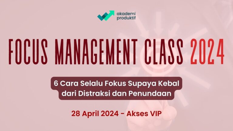 Focus Management Class (VIP) – April 2024